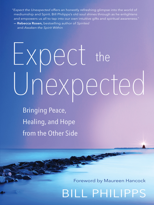 Title details for Expect the Unexpected by Bill Philipps - Available